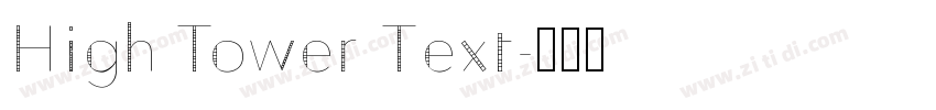 High Tower Text字体转换